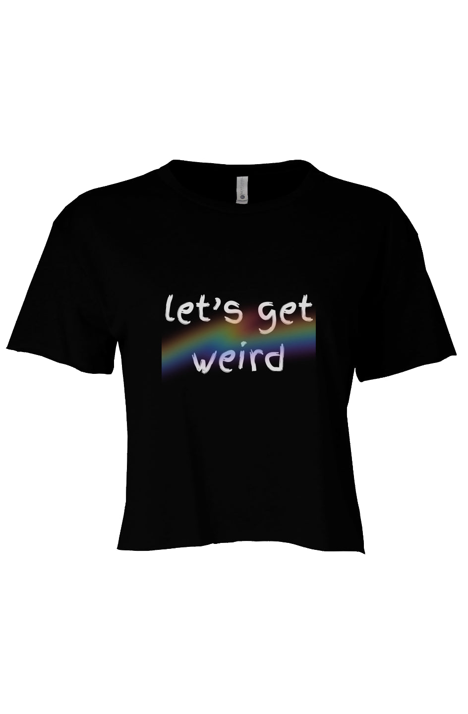 let’s get weird Crop Black PRIDE