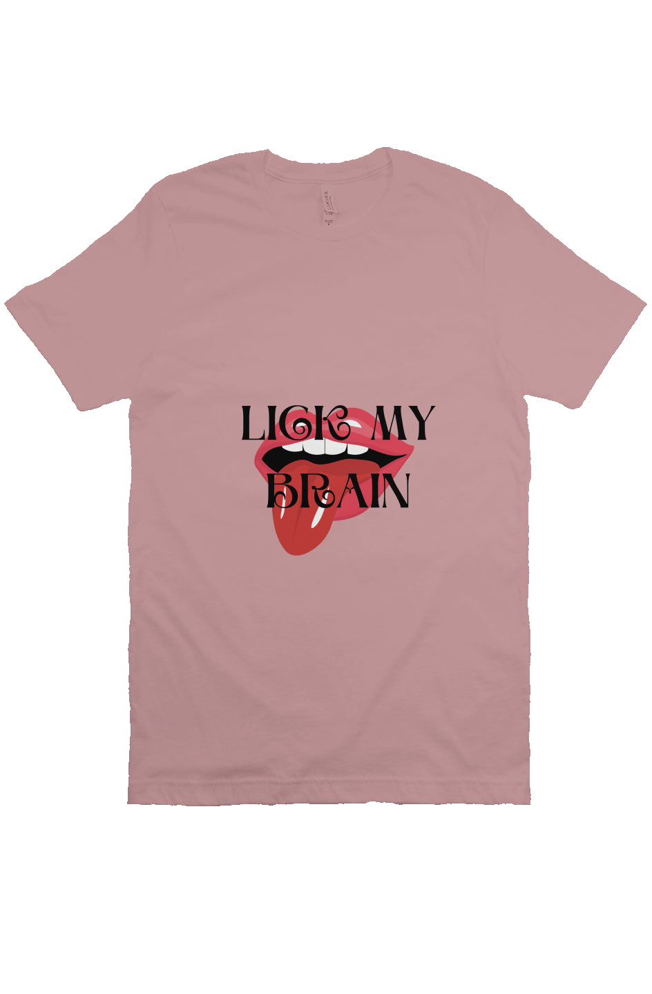LICK MY BRAIN T Mauve 
