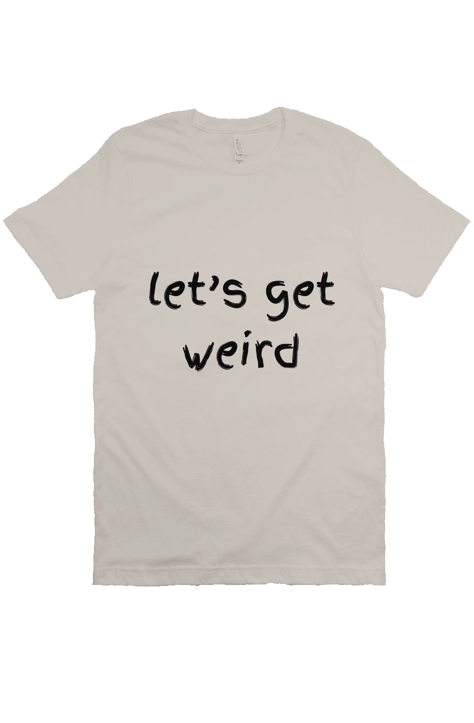 let’s get weird T Bone 