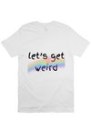 let’s get weird T White