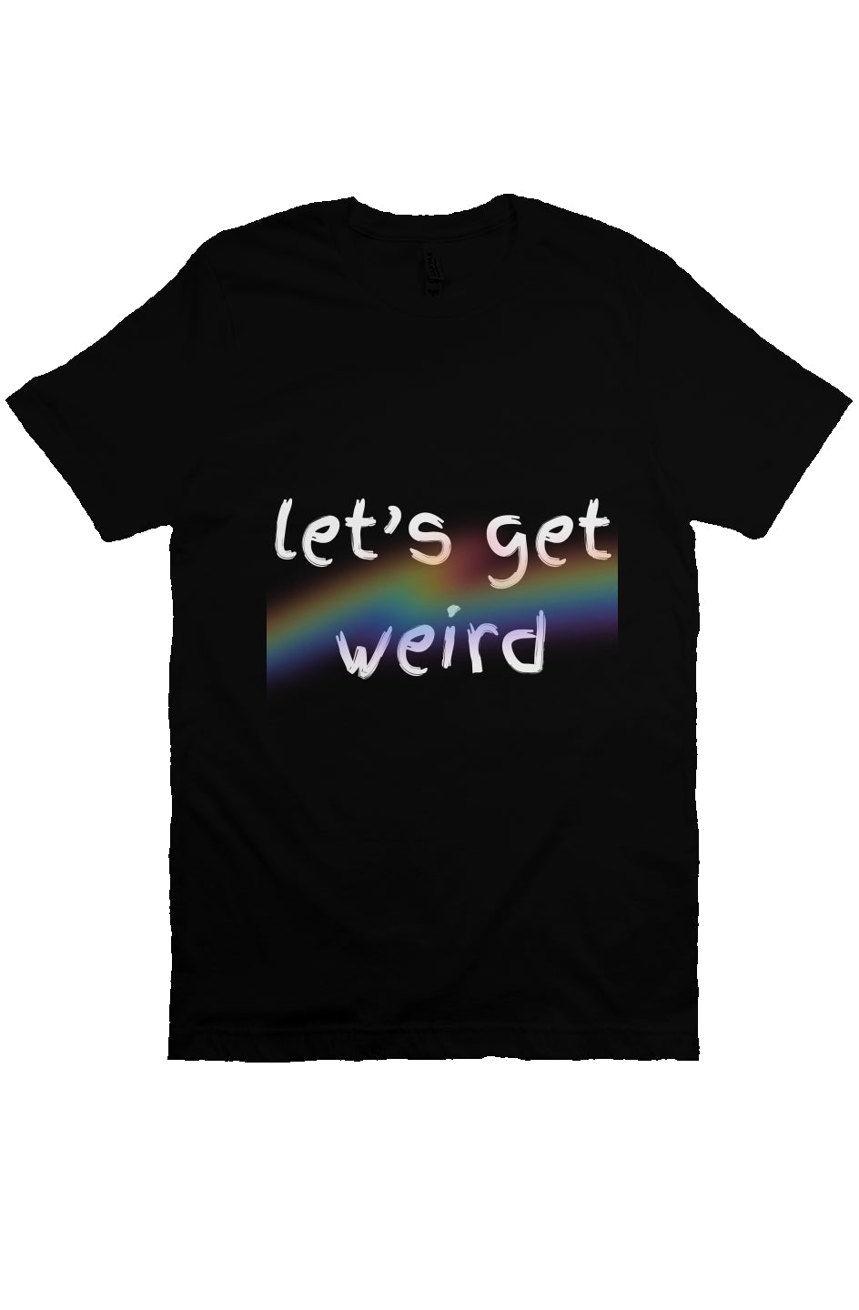 let’s get weird T Black PRIDE 
