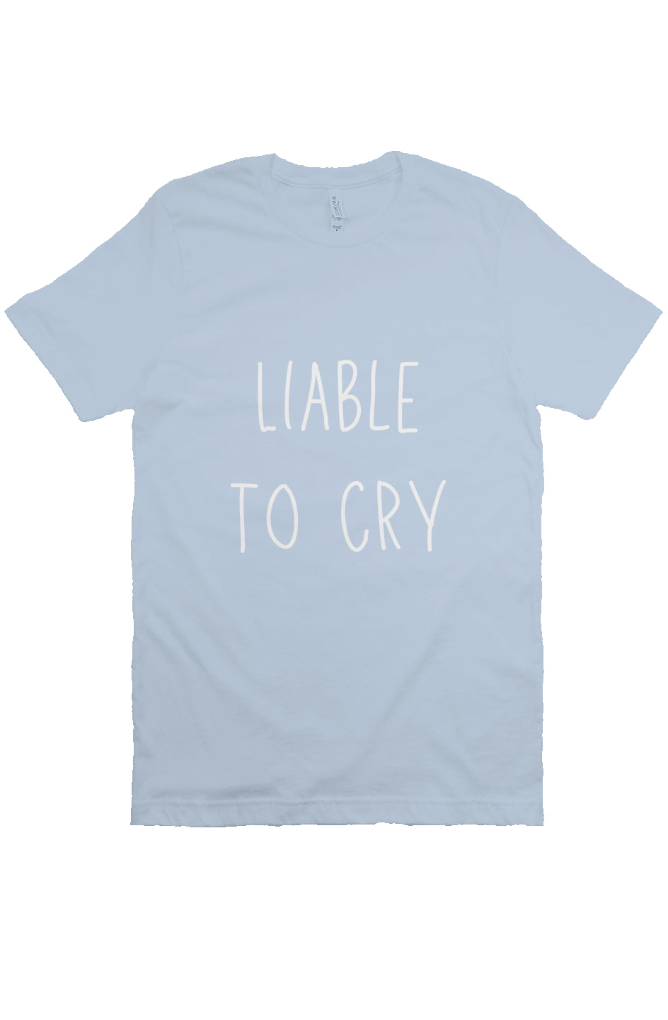 LIABLE TO CRY T Soft Blue 