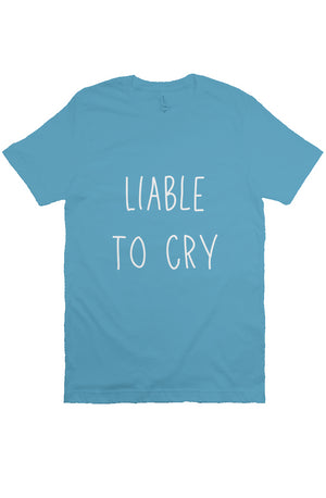 LIABLE TO CRY T Aqua